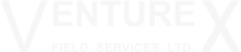 V ENTURE x FIELD  SERVICES  LTD.